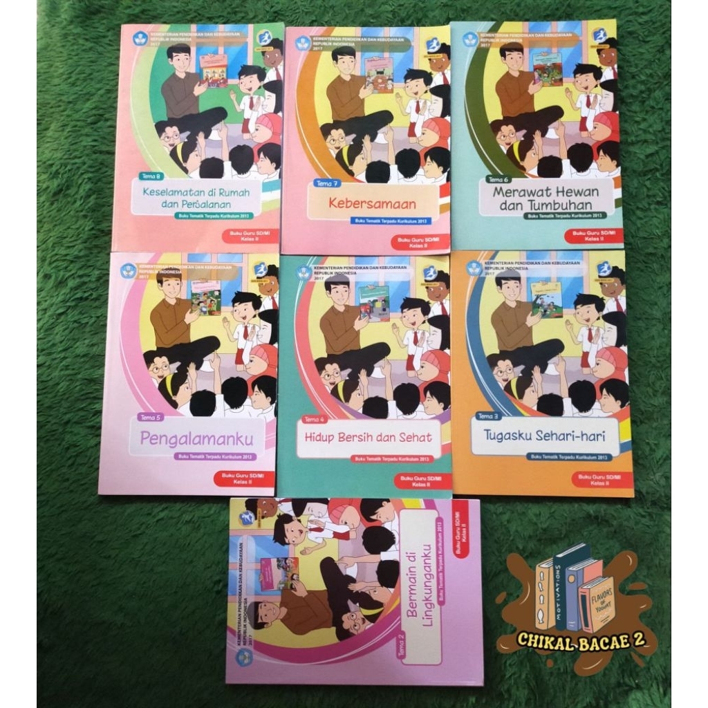 ORIGINAL BUKU GURU TEMATIK TERPADU KELAS 2 SD/MI TEMA 2 3 4 5 6 7 8 BERMAIN DI LINGKUNGANKU TUGASKU 