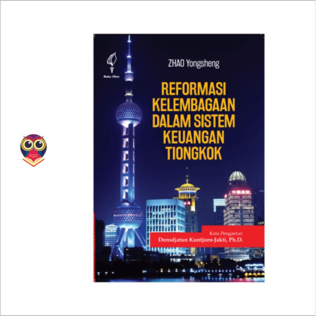 Buku Reformasi Kelembagaan Dalam Sistem Keuangan Tiongkok