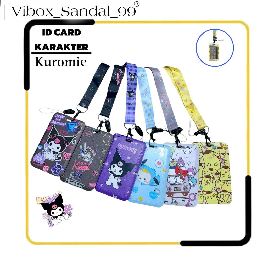 

VS - Id Card Holder Karakter | Tali Gantungan Name Tag | Tempat Kartu Photocard | Name Tag Lanyard Karakter Kuromie