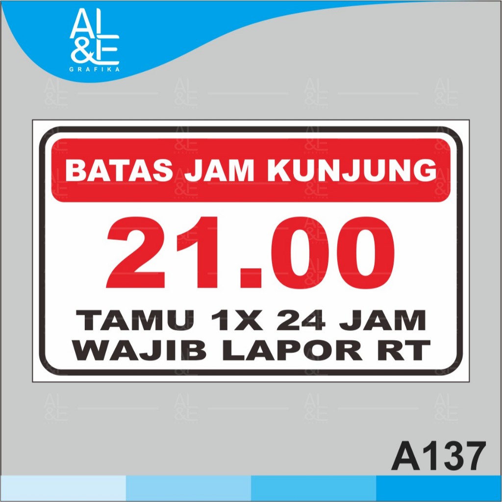 

A137 - Acrylic Sign, Stiker Akrilik Batas Jam Kunjung/ Berkunjung, Tahan Air, Premium dan Murah