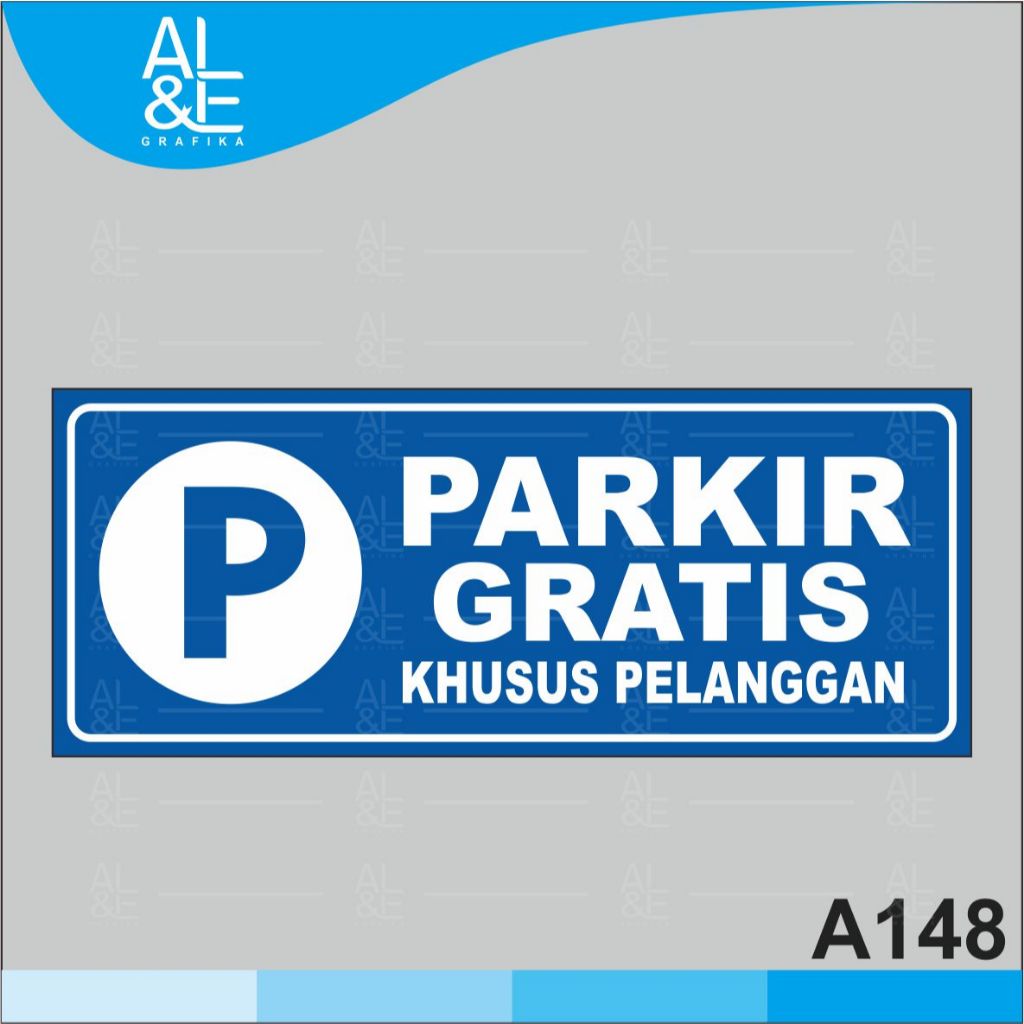 

A148 - Acrylic Sign, Stiker Akrilik Parkir Gratis Khusus Pelanggan, Tahan Air, Premium dan Murah