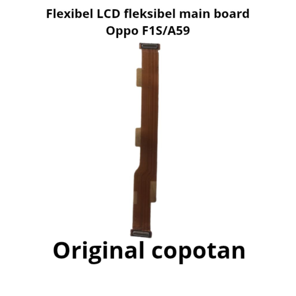 fleksibel LCD Oppo F1S/A59 kondisi normal copotan