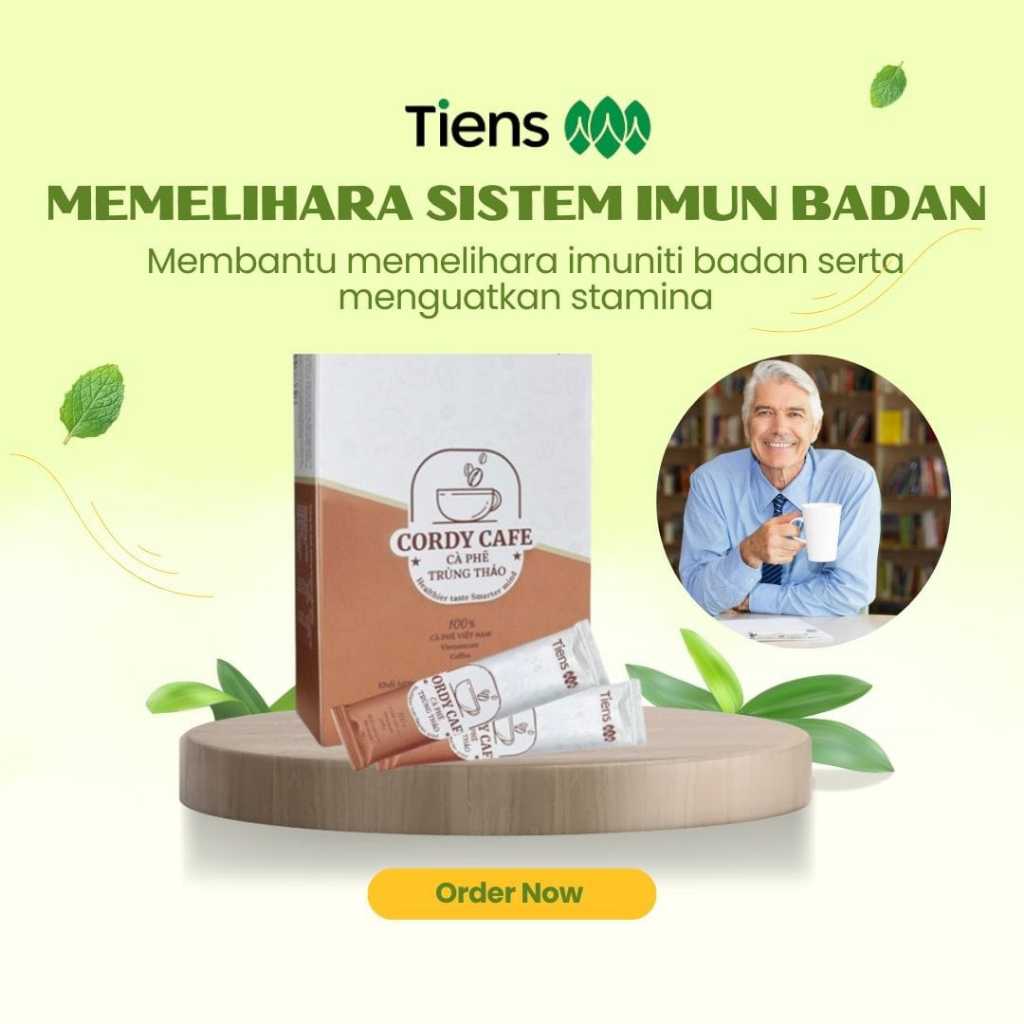 

Tiens Cordy Cafe Menjaga Imuntubuh dan Menjga Stamina Tubuh