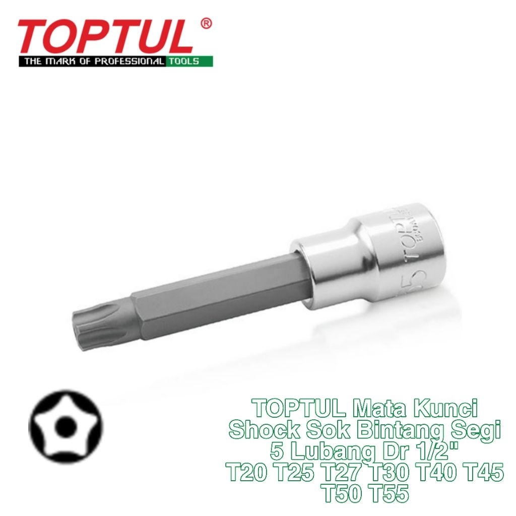 TOPTUL Mata Kunci Shock Sok Bintang Segi 5 Lubang 1/2" T20 T25 T27 T30 T40 T45 T50 T55 Pentacle  Bit