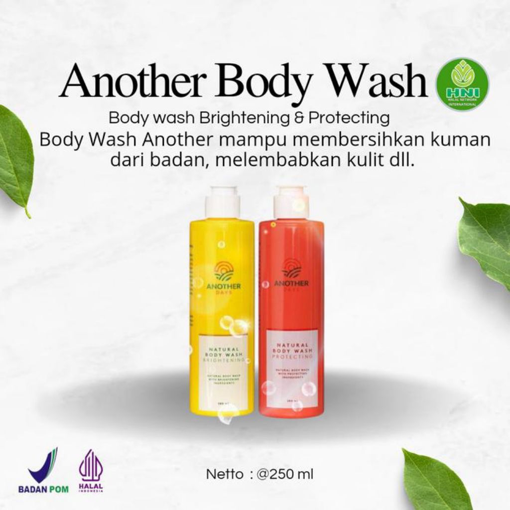 ANOTHER DAYS BODY WASH SABUN CAIR BRIGHTENING & PROTECTING - HNI HPAI