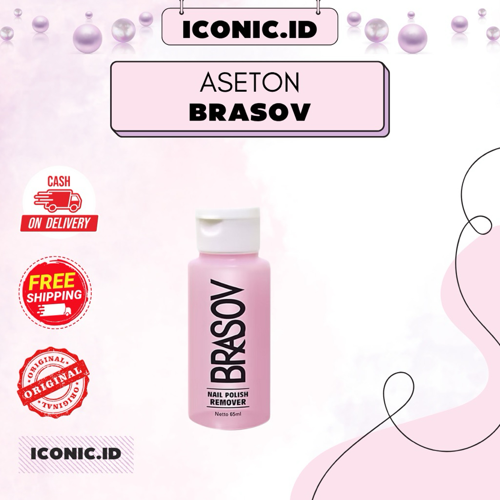 Iconic.id-Brasov Aseton / Aseton Brasov / Aseton Pemberaih kuku / Cairan Pembersih Kuku / Pembersih 