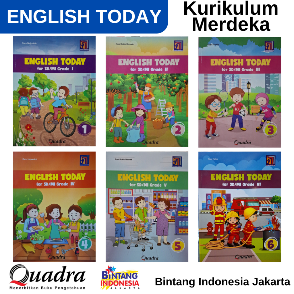 QUADRA - ENGLISH TODAY KELAS 1,2,3,4,5 & SD/MI KURIKULUM MERDEKA ( TERBARU )