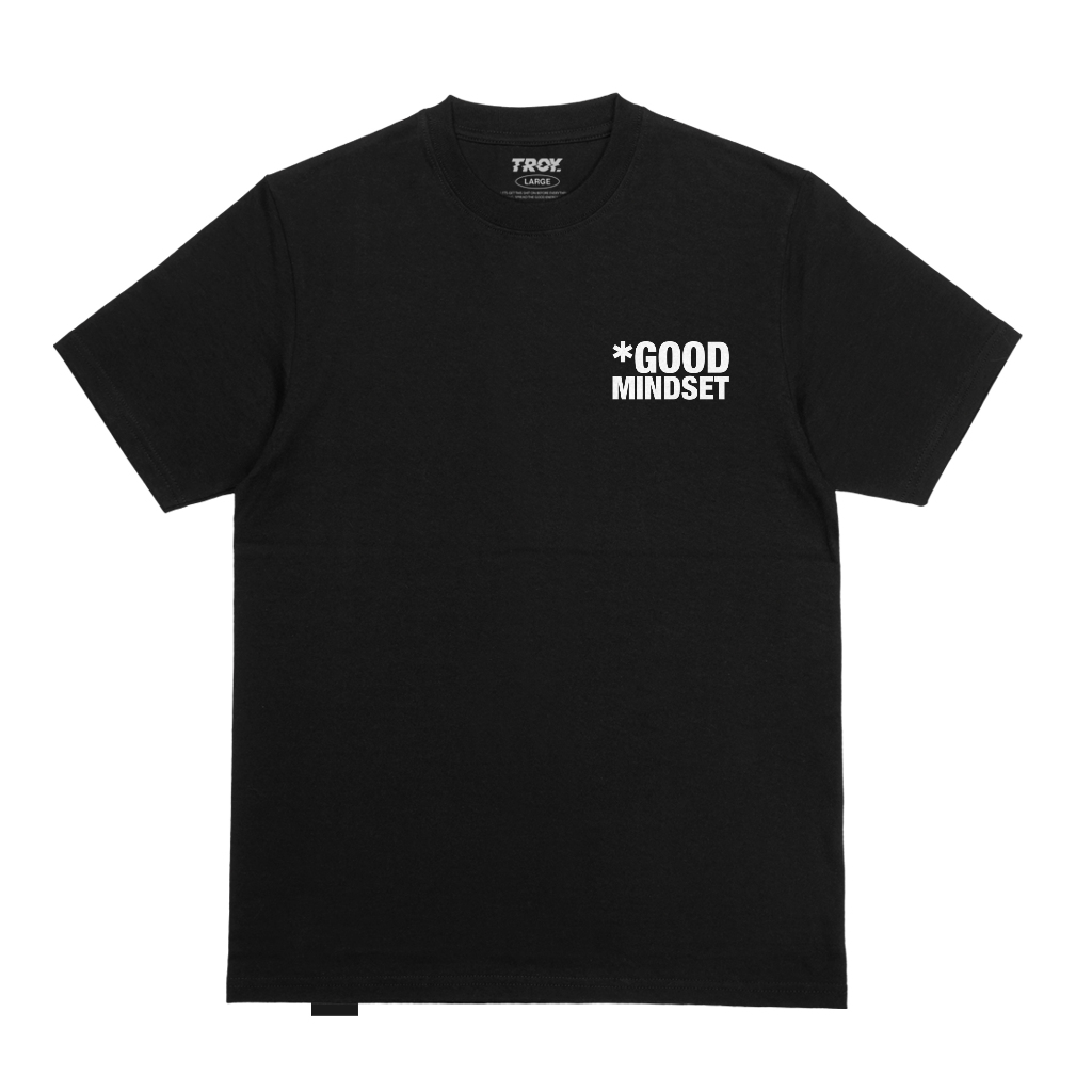 Troy Company Tshirt Black Good Mindset - Kaos Lengan Pendek Kaos Hitam MTD 3147