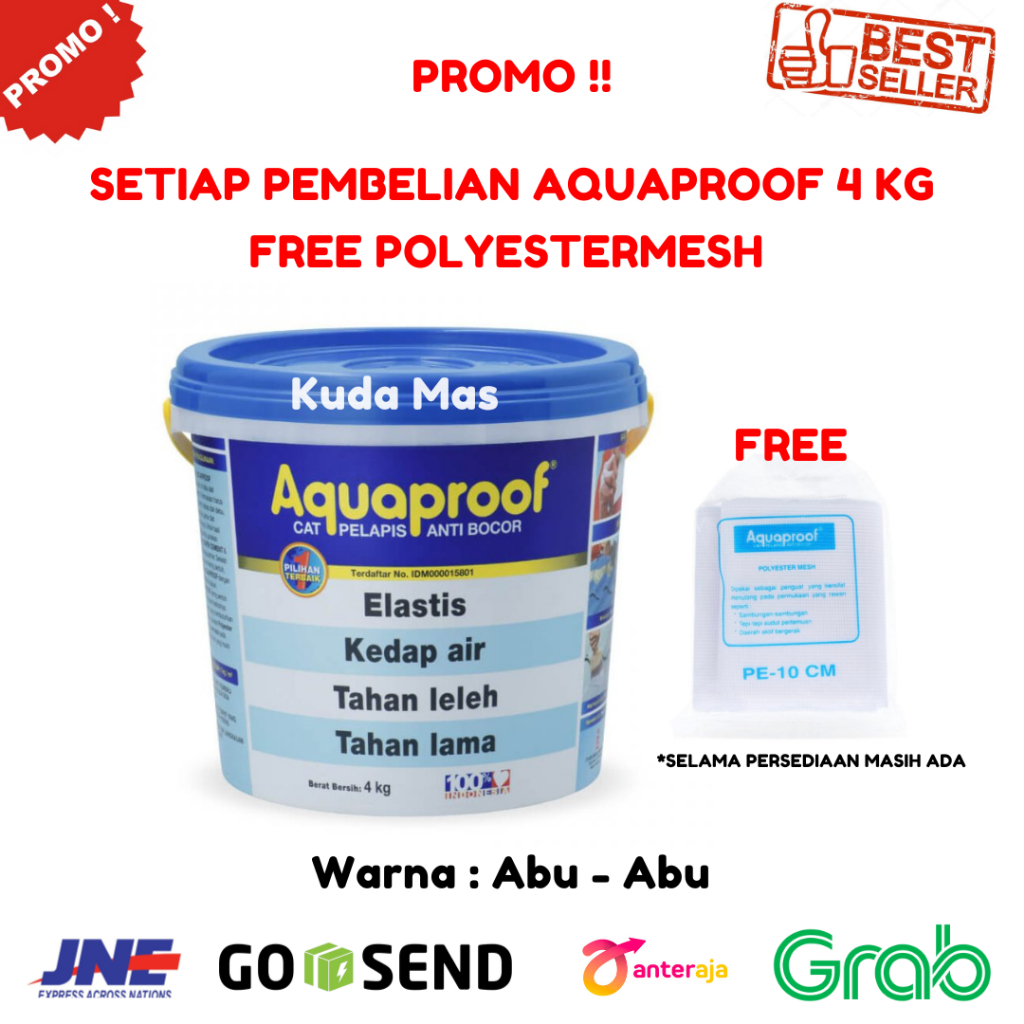 PROMO AQUAPROOF 4 KG WARNA ABU - ABU FREE GRATIS SERAT / KASA / POLYESTERMESH 10 CM