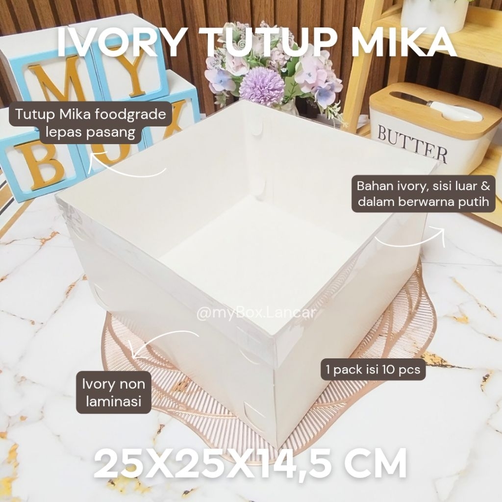 

(10 LEMBAR) BOX TART IVORY TUTUP MIKA 25 X 25 X 14,5 CM, DUS DOS KEMASAN TART KOTAK PUTIH TINGGI TUTUP MIKA