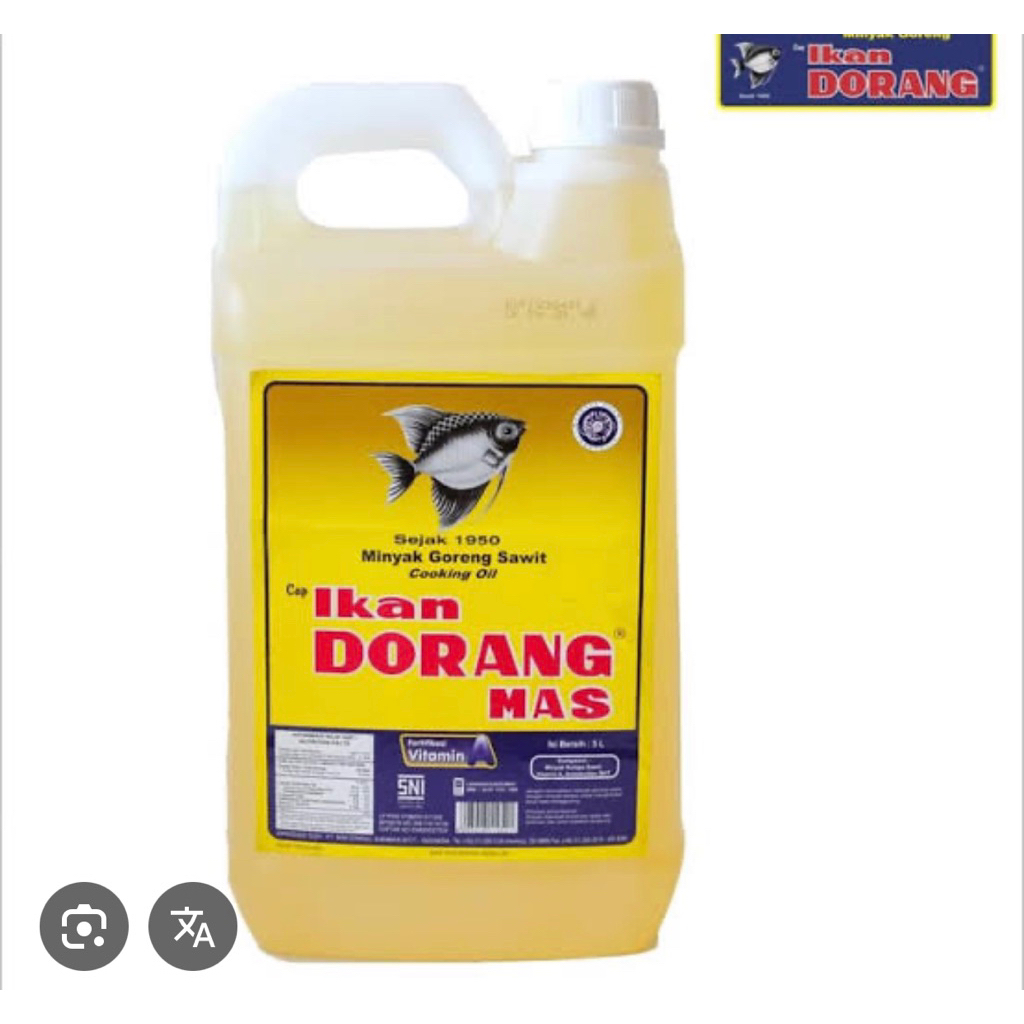 

Minyak Goreng Ikan Dorang Ecer