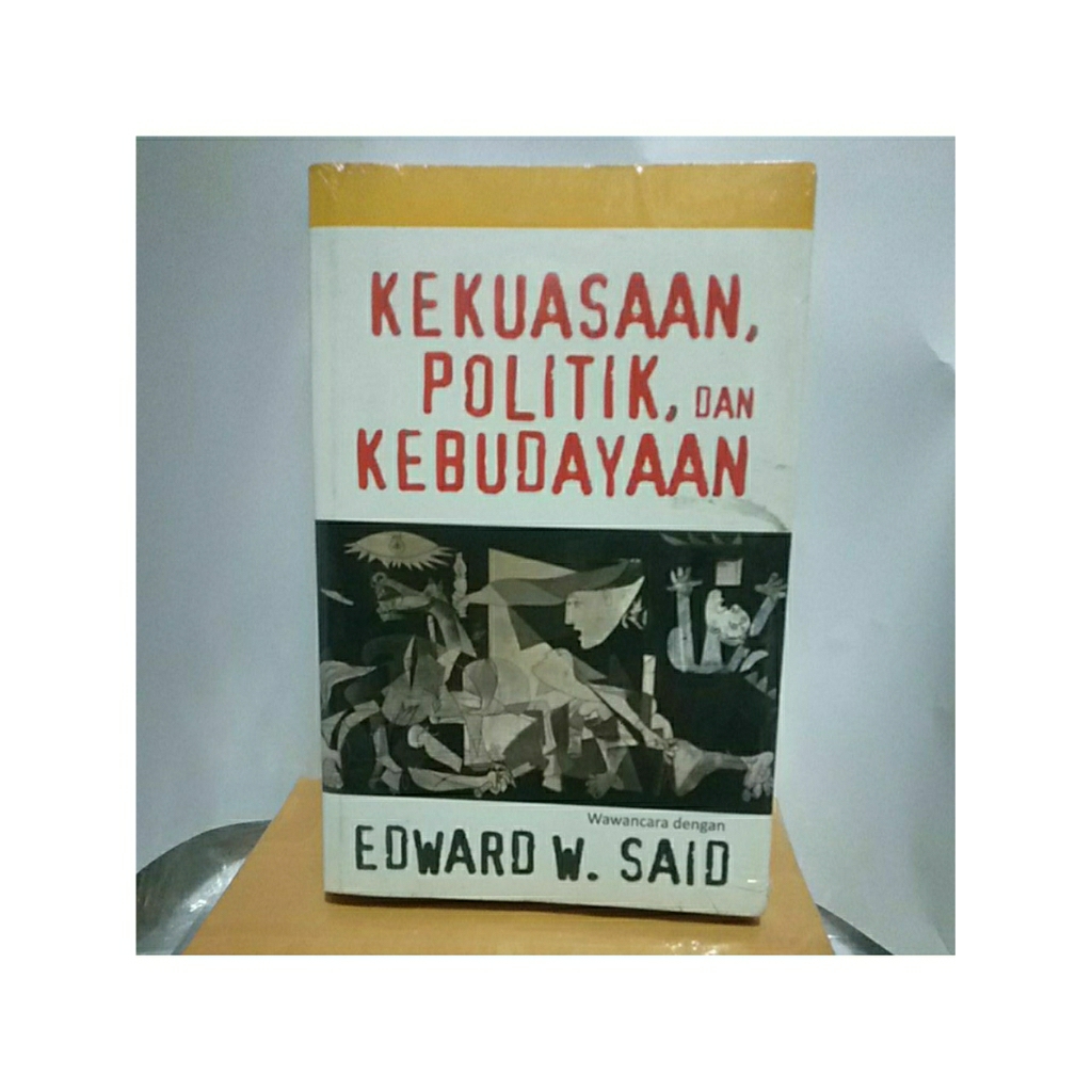 KEKUASAAN, POLITIK, DAN  KEBUDAYAAN