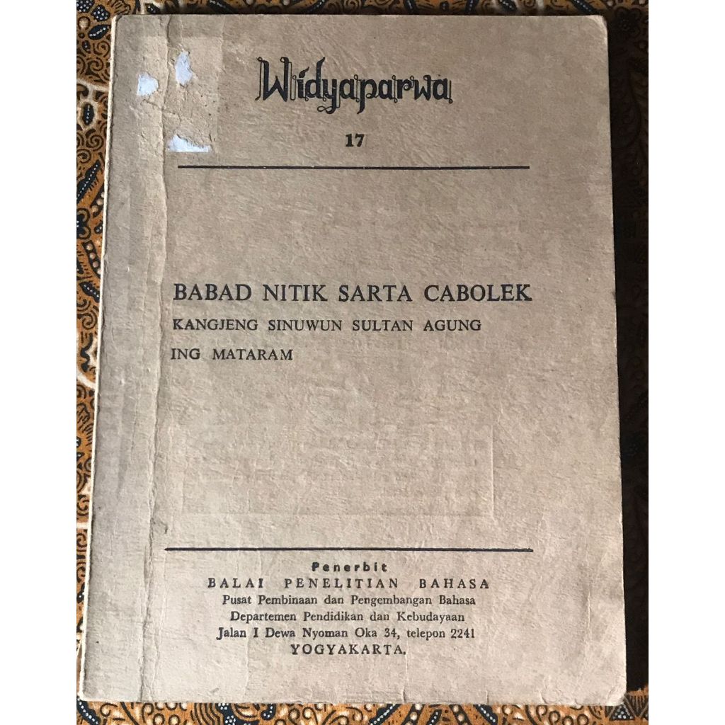 BABAD NITIK SARTA CEBOLEK KANJENG SINUWUN SULTAN AGUNG ING MATARAM