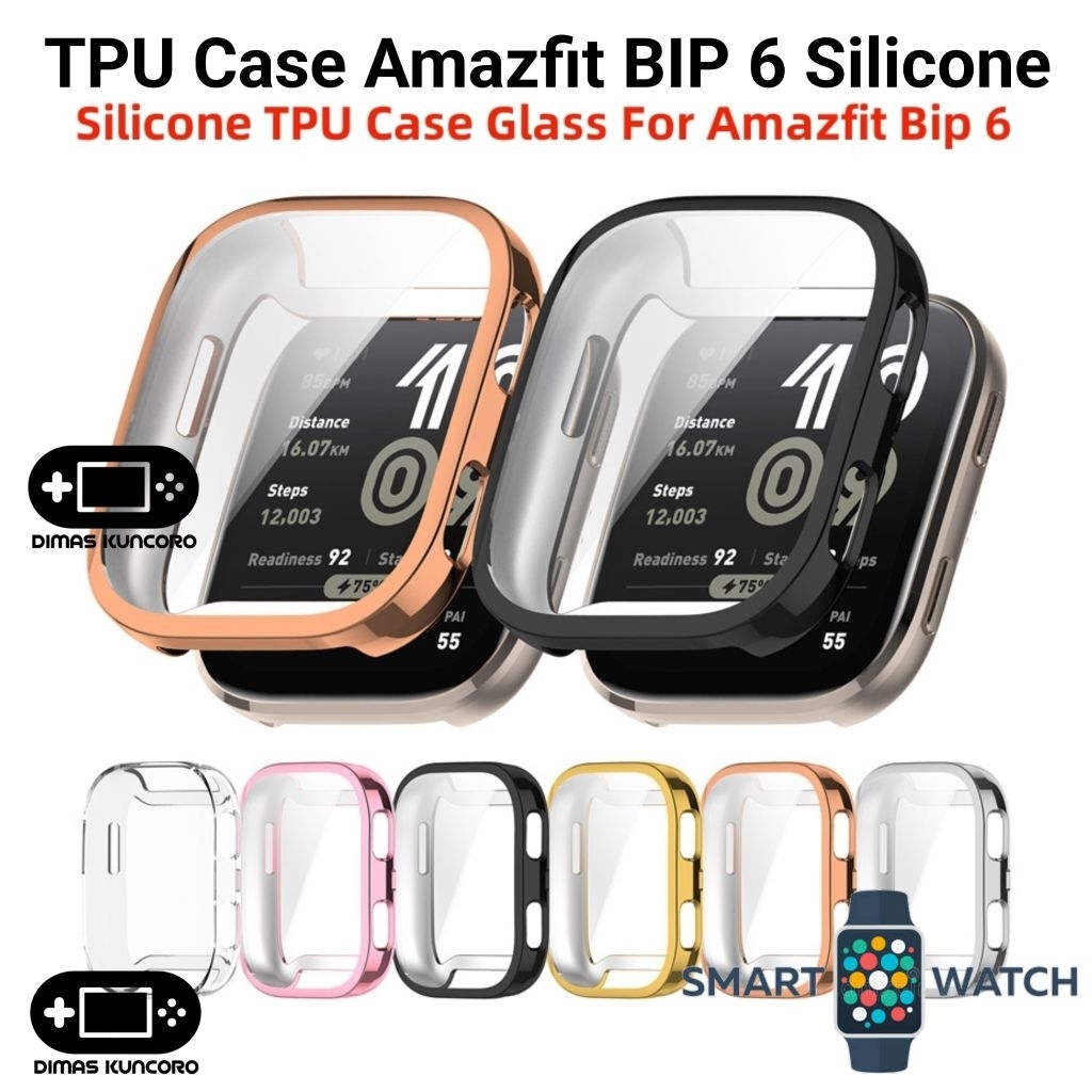 TPU Case Amazfit BIP 6 silicone silicon soft bumper casing shell anti gores antigores amazfit bip 6