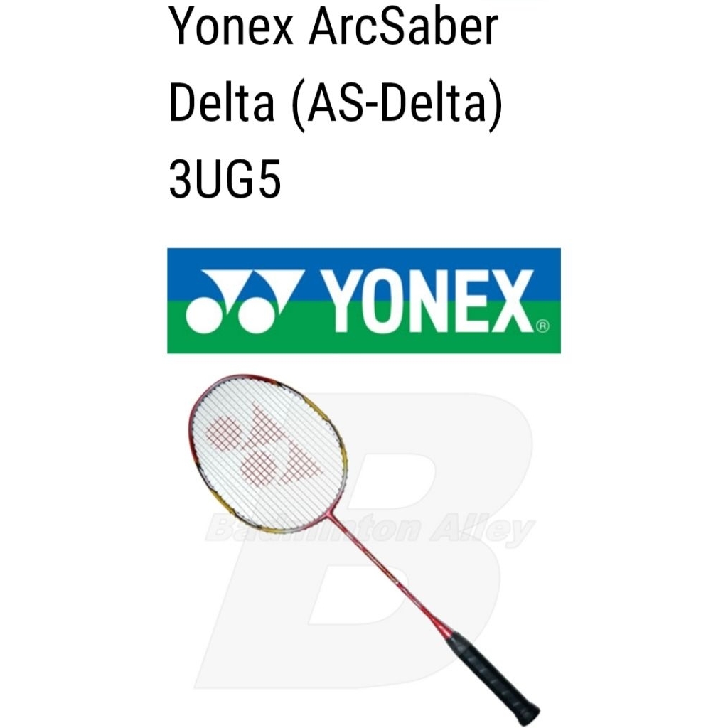 RAKET YONEX ARCSABER DELTA ORIGINAL