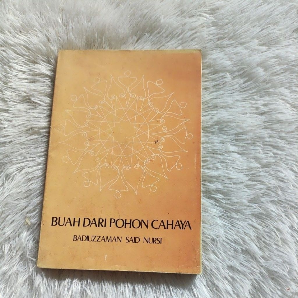 BUAH DARI POHON CAHAYA - BADIUZZAMAN SAID NURSI