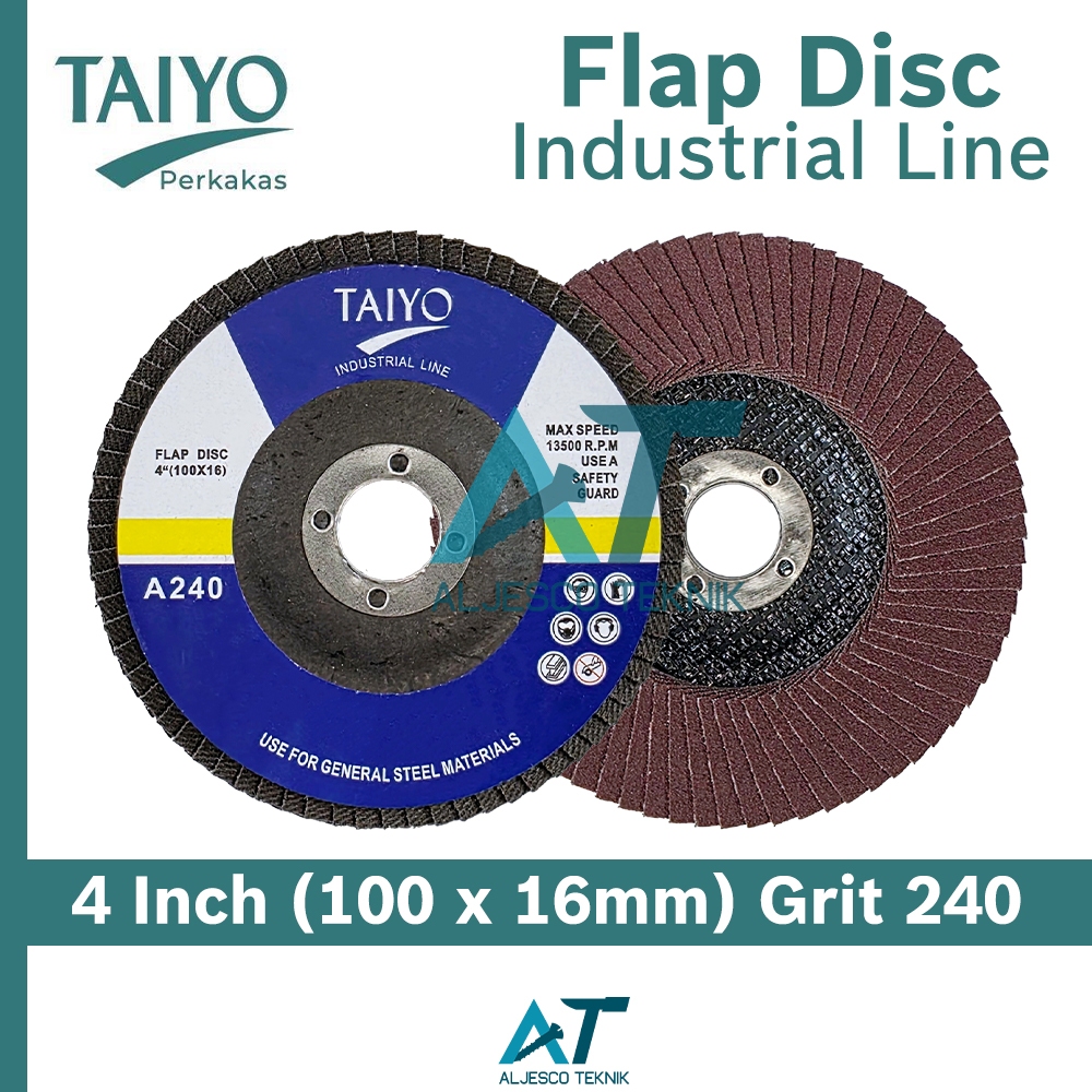 TAIYO AMPLAS SUSUN GRIT 240 FLAP DISC 4 INCH INDUSTRIAL LINE