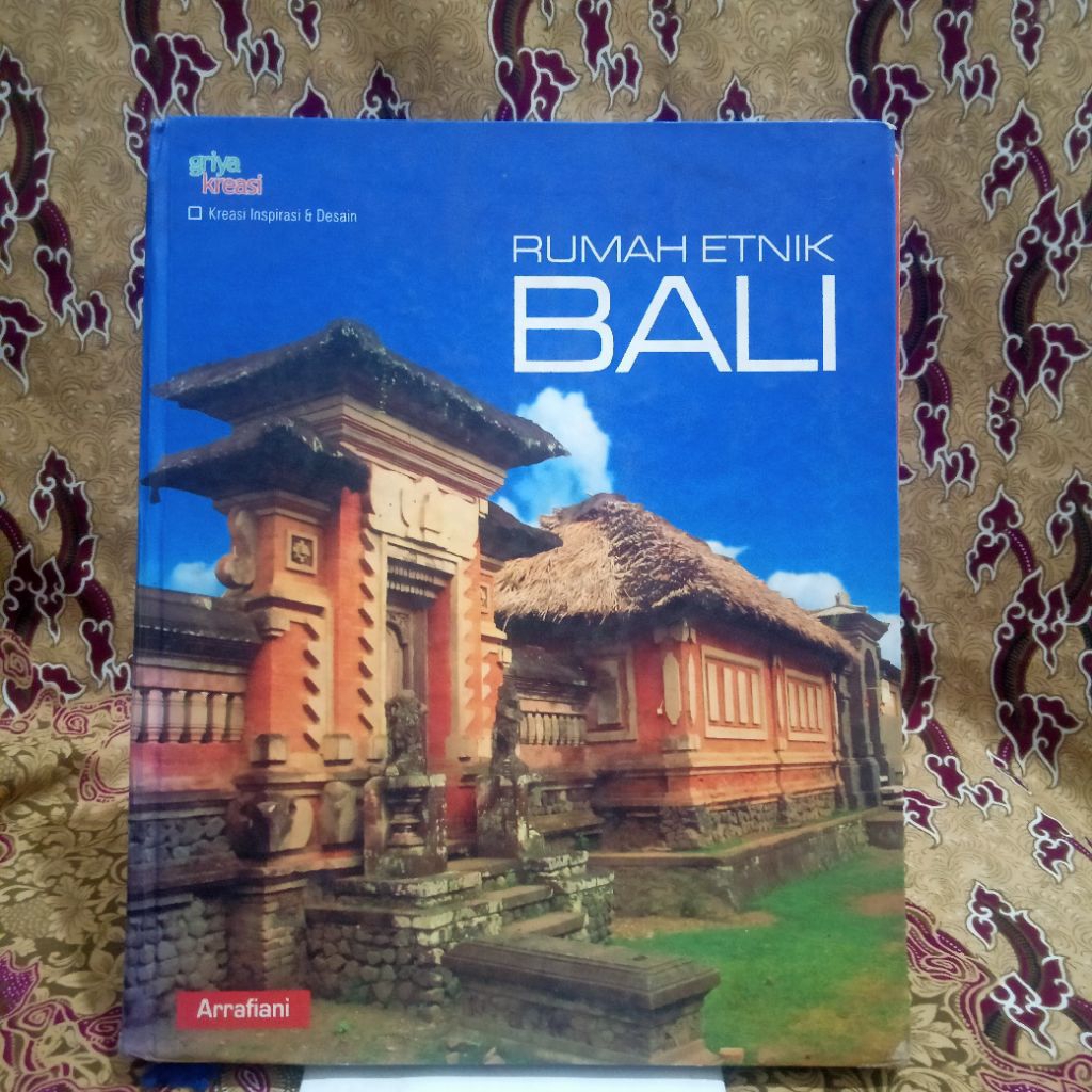 KREASI INSPIRASI & DESAIN RUMAH ETNIK BALI