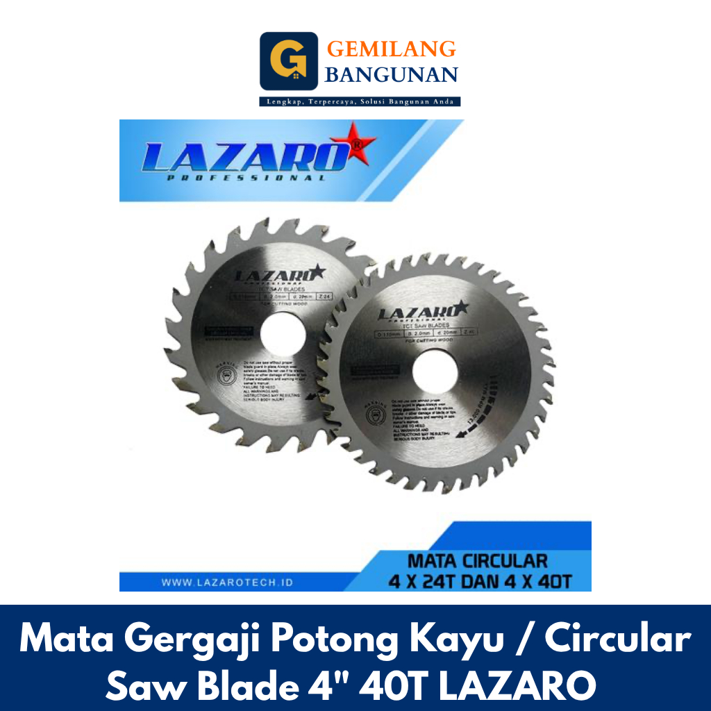 Mata Gergaji Potong Kayu / Circular Saw Blade 4X40T LAZARO Pisau Multicut