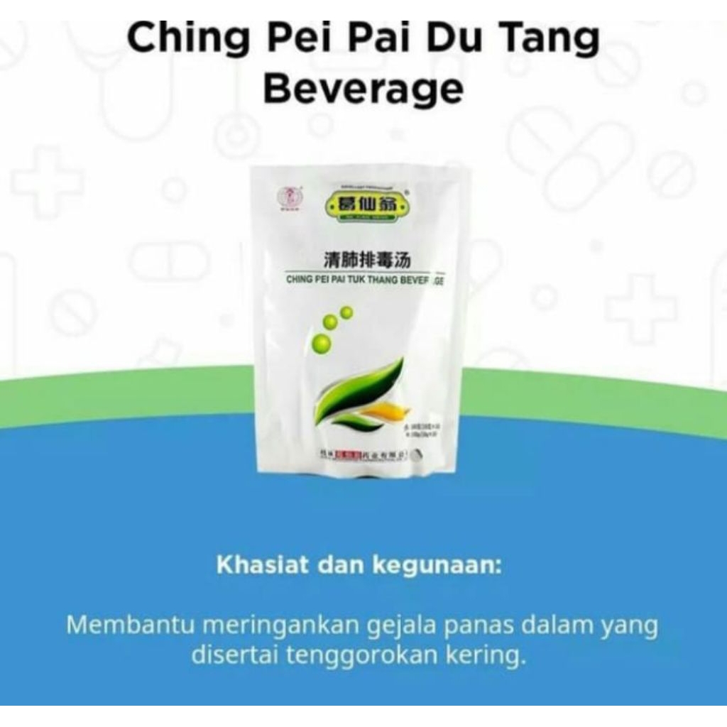 

CHING PEI PAI TUK THANG BEVERAGE QING FEI PAI DU TANG SACHET