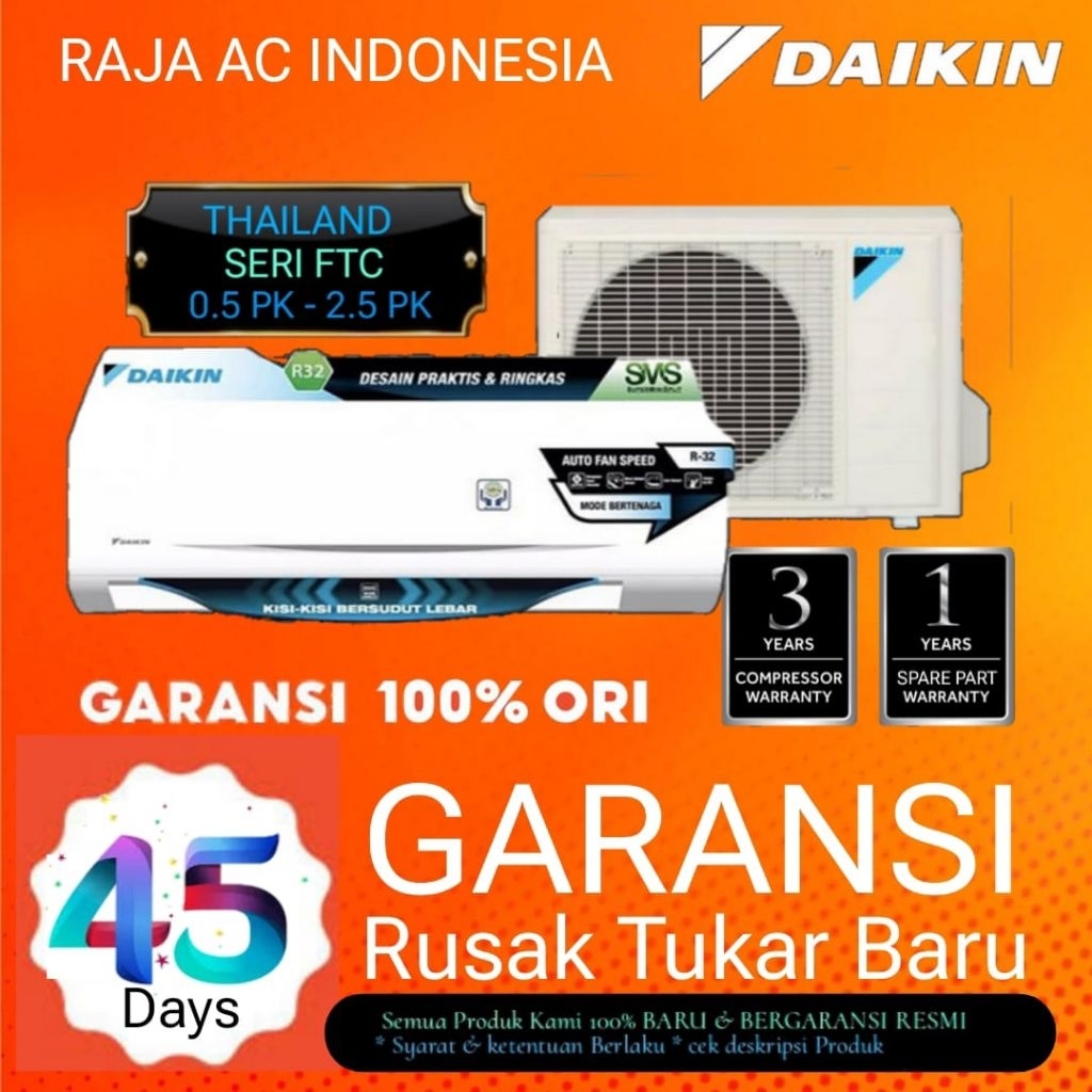 AC DAIKIN THAILAND 0.5 PK - 2 PK Series FTC + Pemasangan & bisa tukar tambah