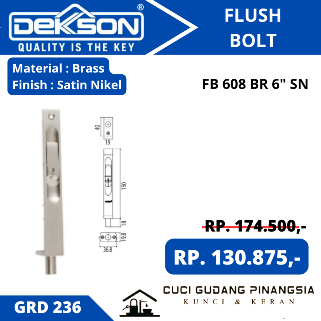 DEKKSON GRD 236/239 GRENDEL SLOT TANAM PINTU FLUSH BOLT FB 608 BR 6"/12" SN