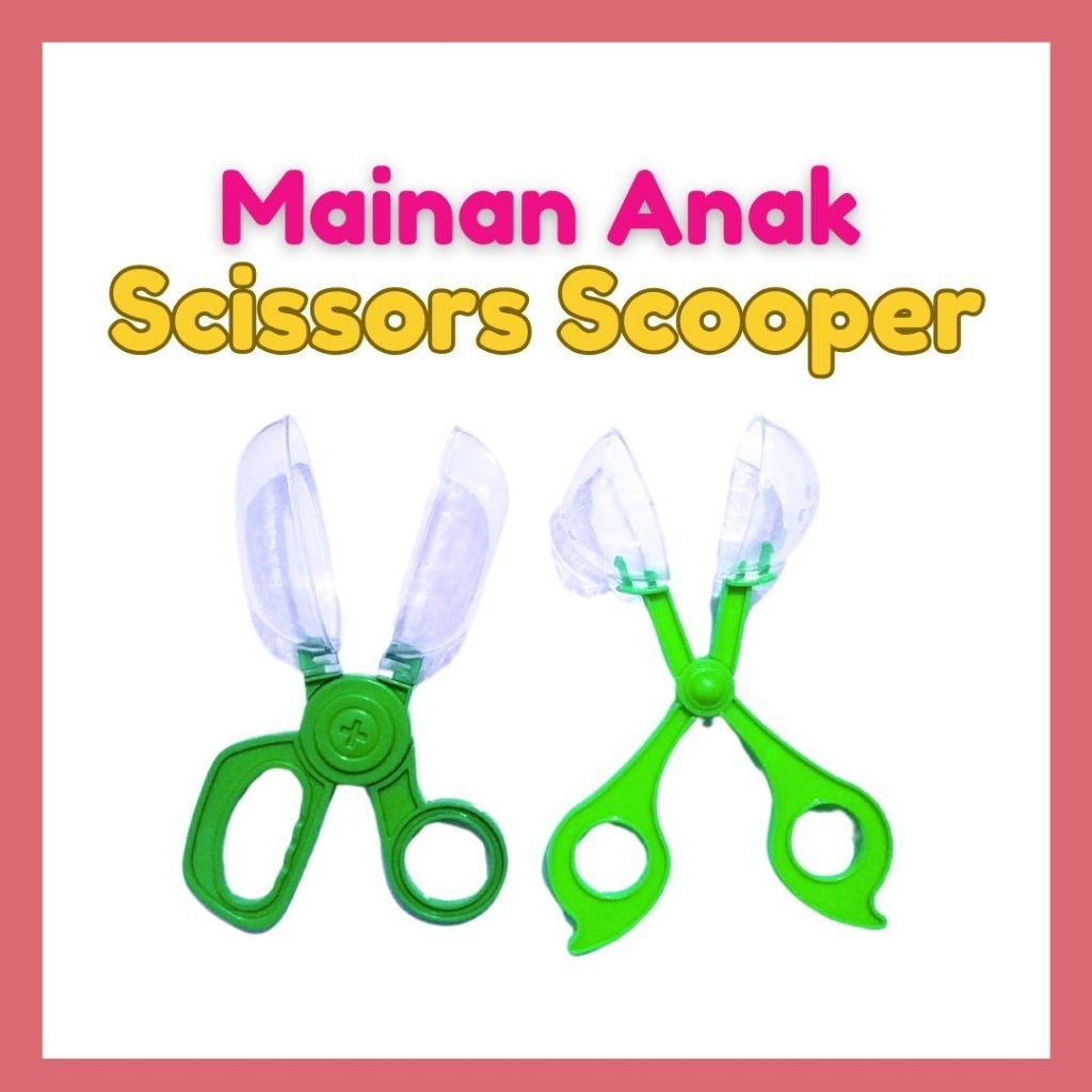 

Mainan Edukasi SCISSORS SCOOPER/GUNTING SCOOPER Montessori toys