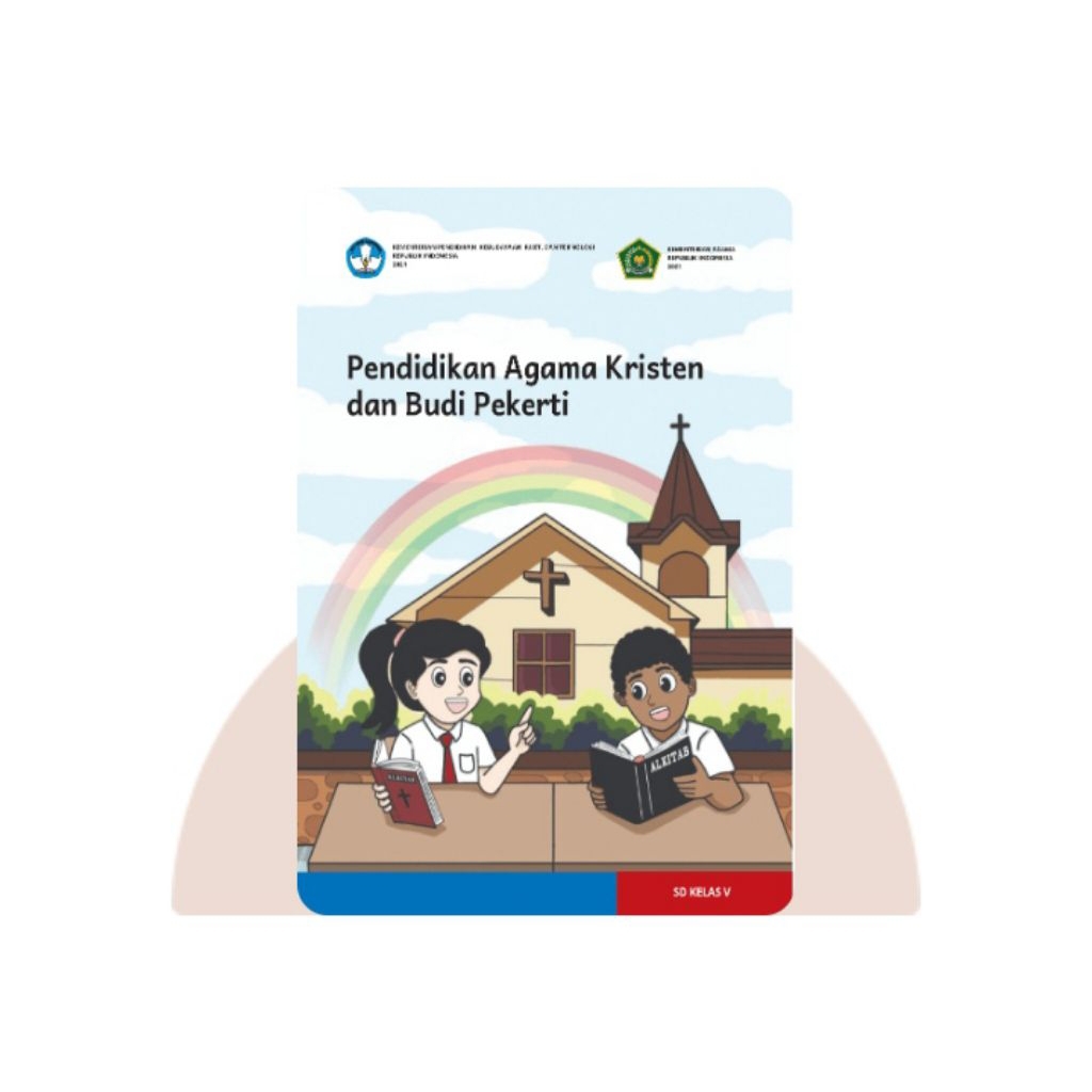 BUKU SISWA PENDIDIKAN AGAMA KRISTEN SD KELAS 5