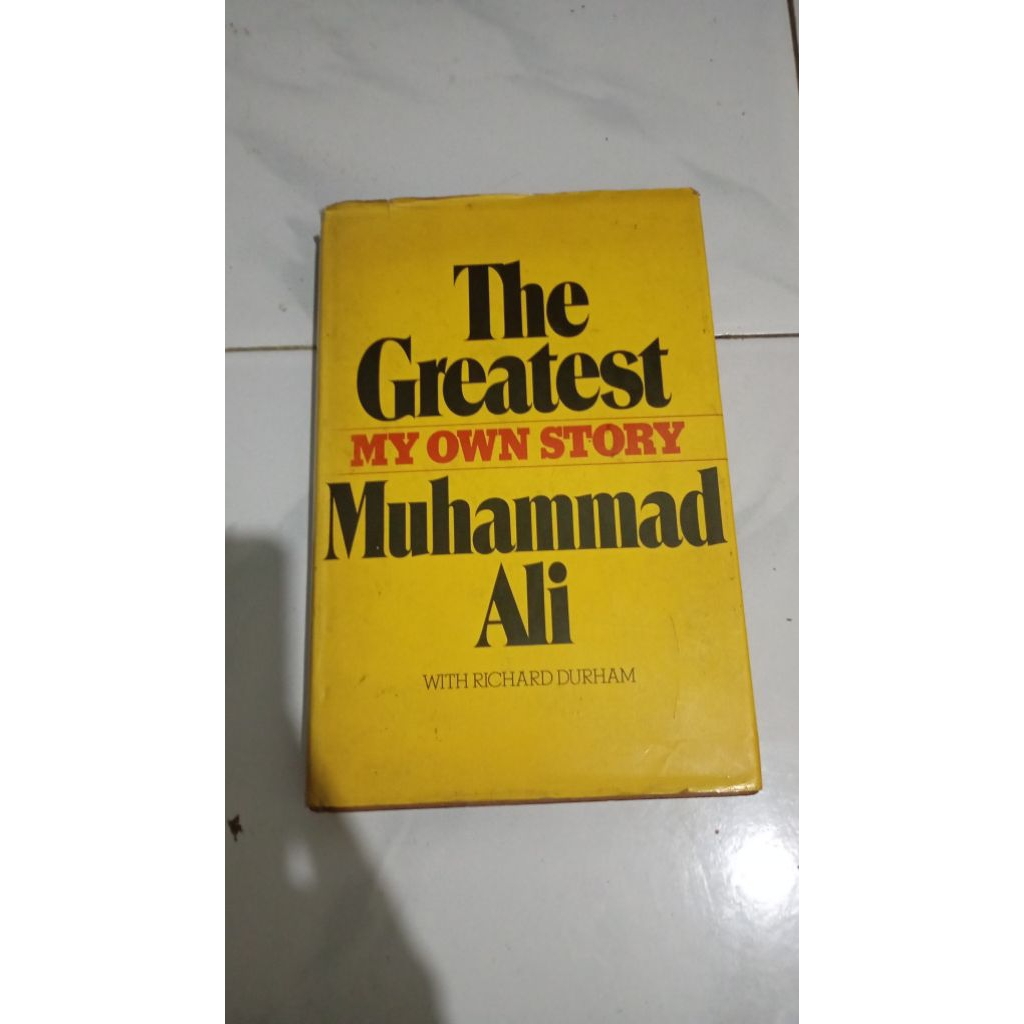 Buku Impor The Greatest My Own Story Muhammad Ali