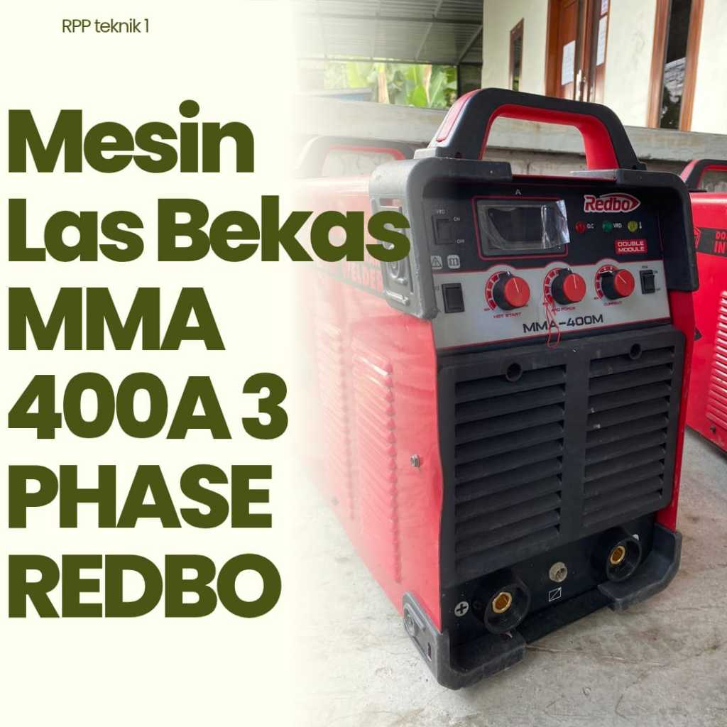 MESIN LAS BEKAS MMA 400A REDBO MESIN LAS LISTRIK REDBO BEKAS SMAW STIK 3 PHASE TRAVO LAS 400 AMPERE 