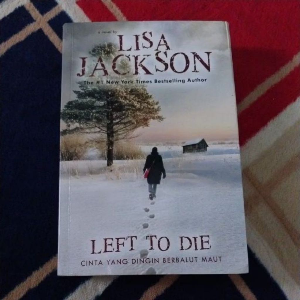 Novel LEFT TO DIE by Lisa jackson