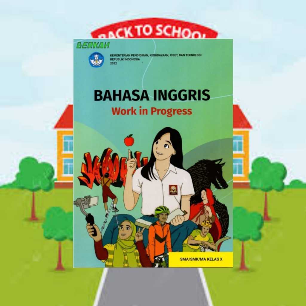 BUKU BAHASA INGGRIS KELAS 10 SMA