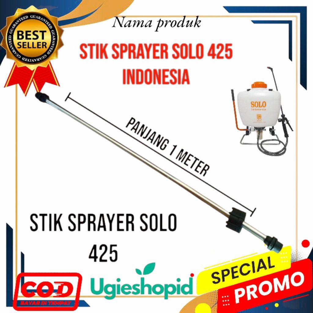 Stik Sprayer SOLO 425 Indonesia stainless / Stik tanki semprot solo indonesia