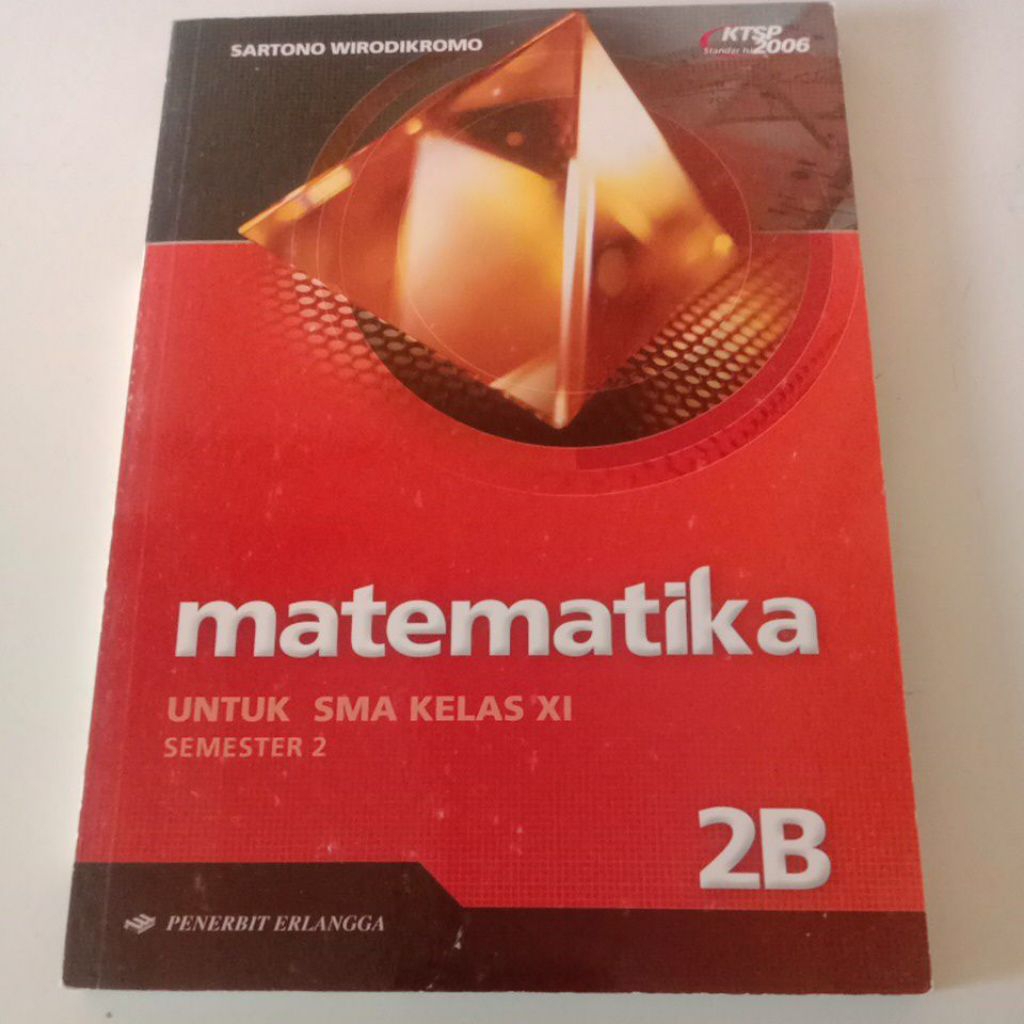 Matematika 2B Untuk SMA Kelas 11/XI Semester 2 KTSP - Erlangga