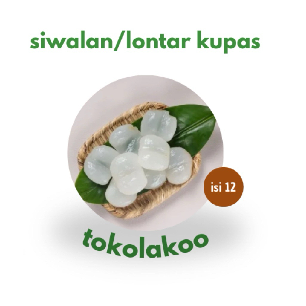 

TOKOLAKOO Buah Siwalan/Lontar Kupas Siap Makan | Buah Premium | isi 12 biji plus Wadah