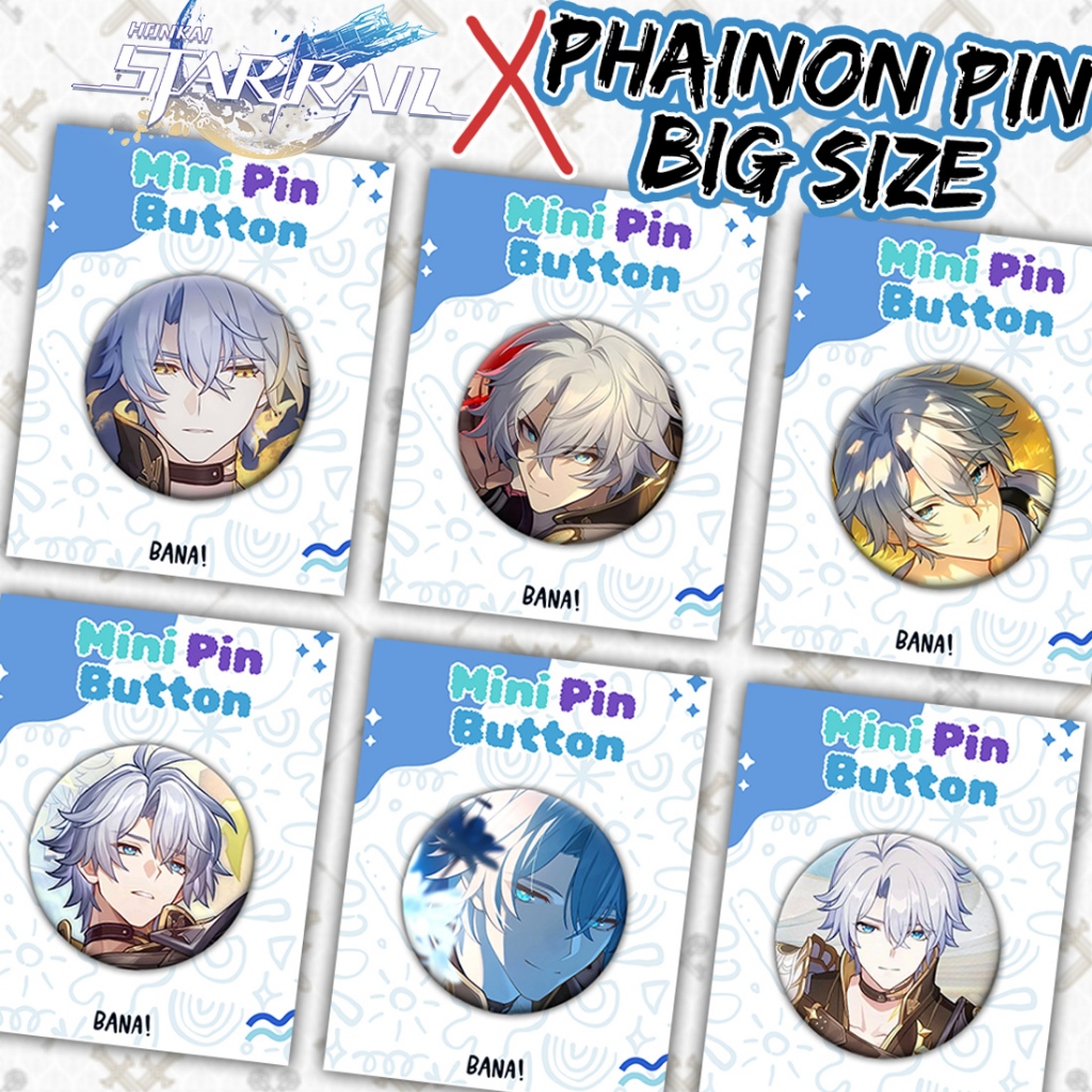 Pin PHAINON Honkai Star Rail BIG size Pin Anime BACA DESKRIPSI DULU | BANA