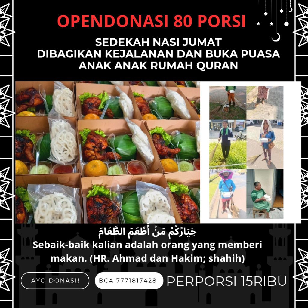 

Sedekah Jumat berkah utk Pejuang Nafkah dan Anak Anak Rumah Qur'an