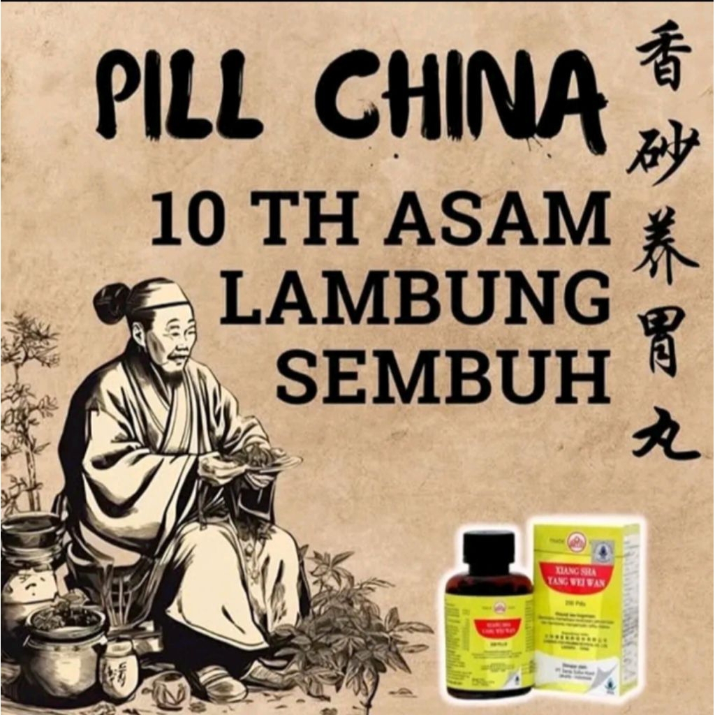 2 BOTOL OBAT ASAM LAMBUNG CINABPOM MUJARAB Original Xiang Sha Yang Wei Wan Asli - 200 Pil gerd