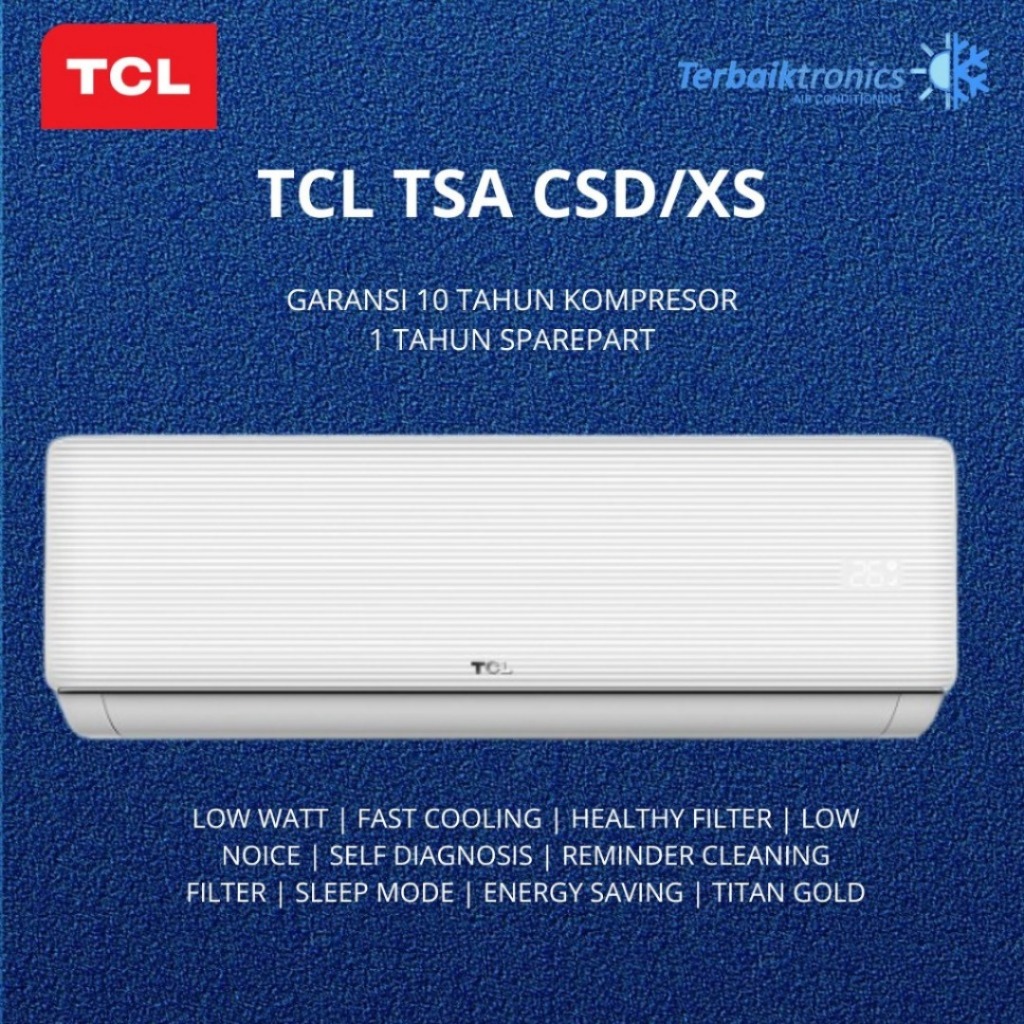 AC Low Watt TCL 1 PK 730 Watt R32 TAC09CSDXS / 09CSD XS