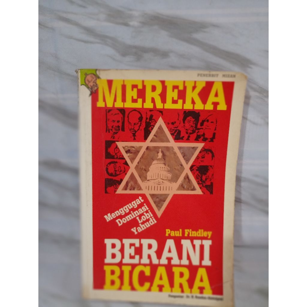 MEREKA BERANI BICARA by Paul findley