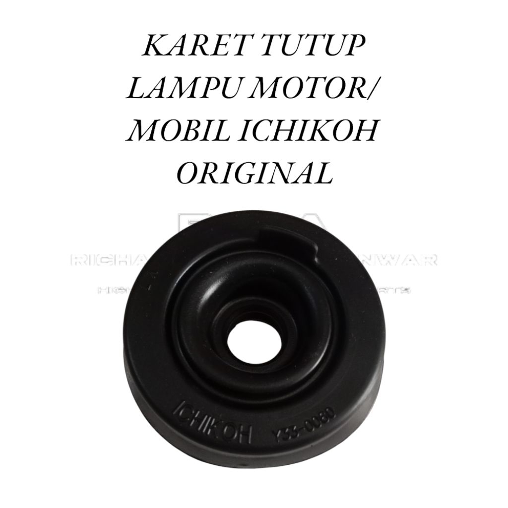 Karet Tutup Soket Lampu H4 Motor-Mobil Ichikoh Original