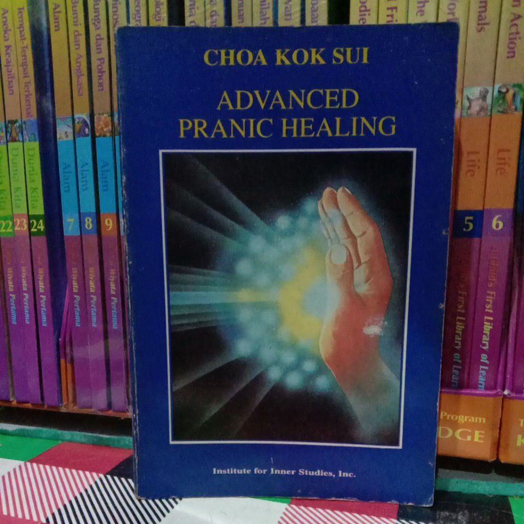 CHOA KOK SUI ADVANCED PRANIC HEALING