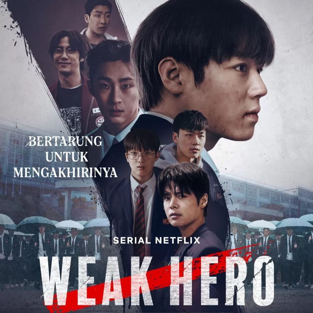 Nonton Weak Hero Class Series Full HD (Drive)