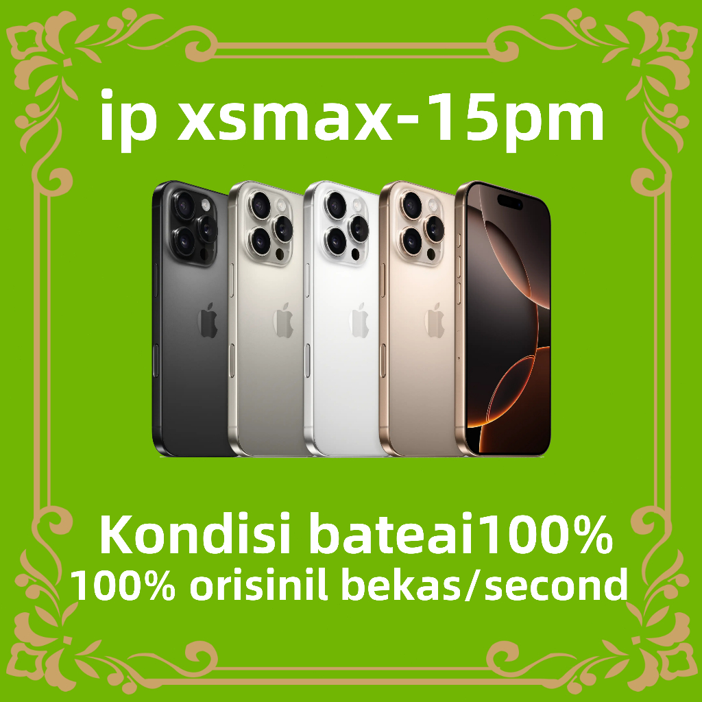 HP IP 15 Pro Max 64GB/256GB/512GB Fullset Second Like New 100% Original Ex Internasional (XS MAX Gan