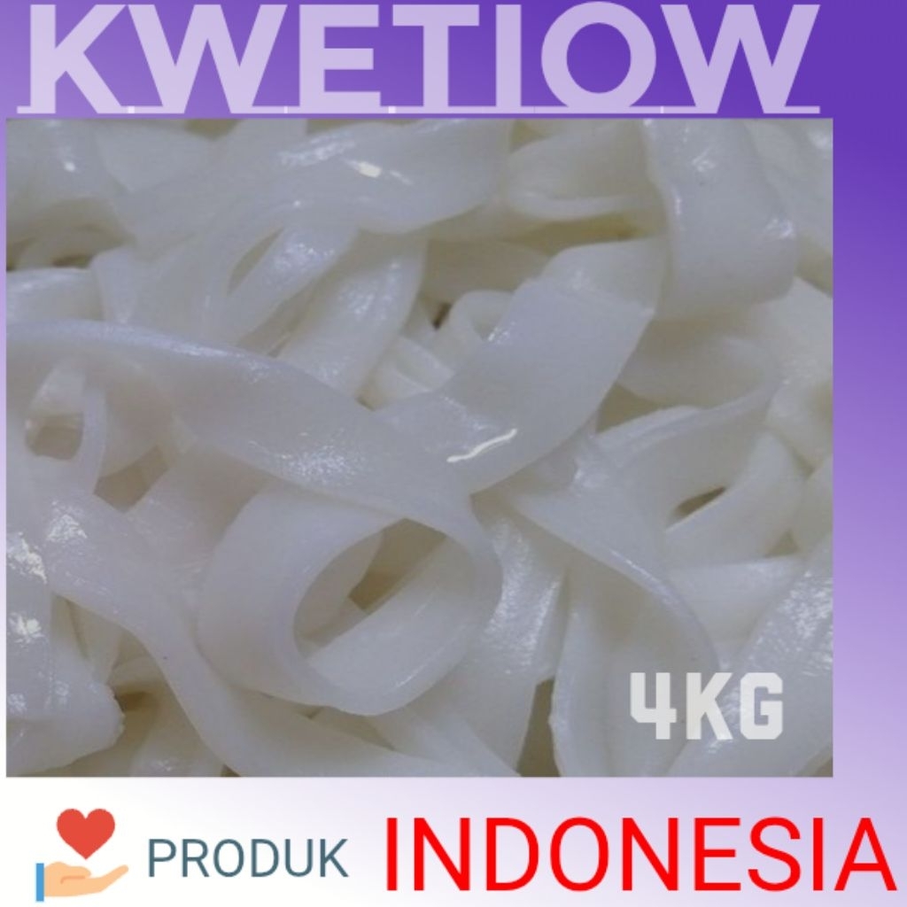 

kwetiau/fresh dan tahan lama 4kg