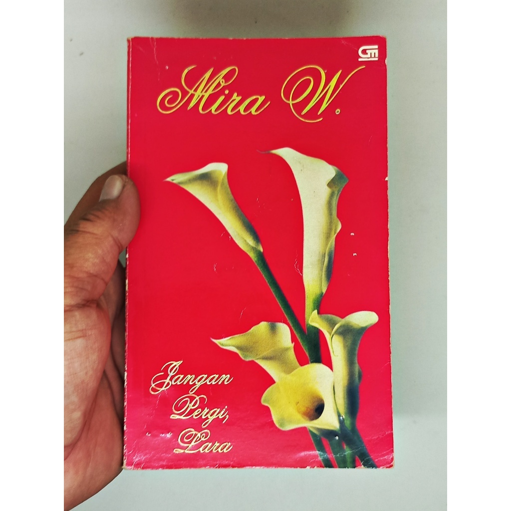 Jangan Pergi Lara - Mira W.