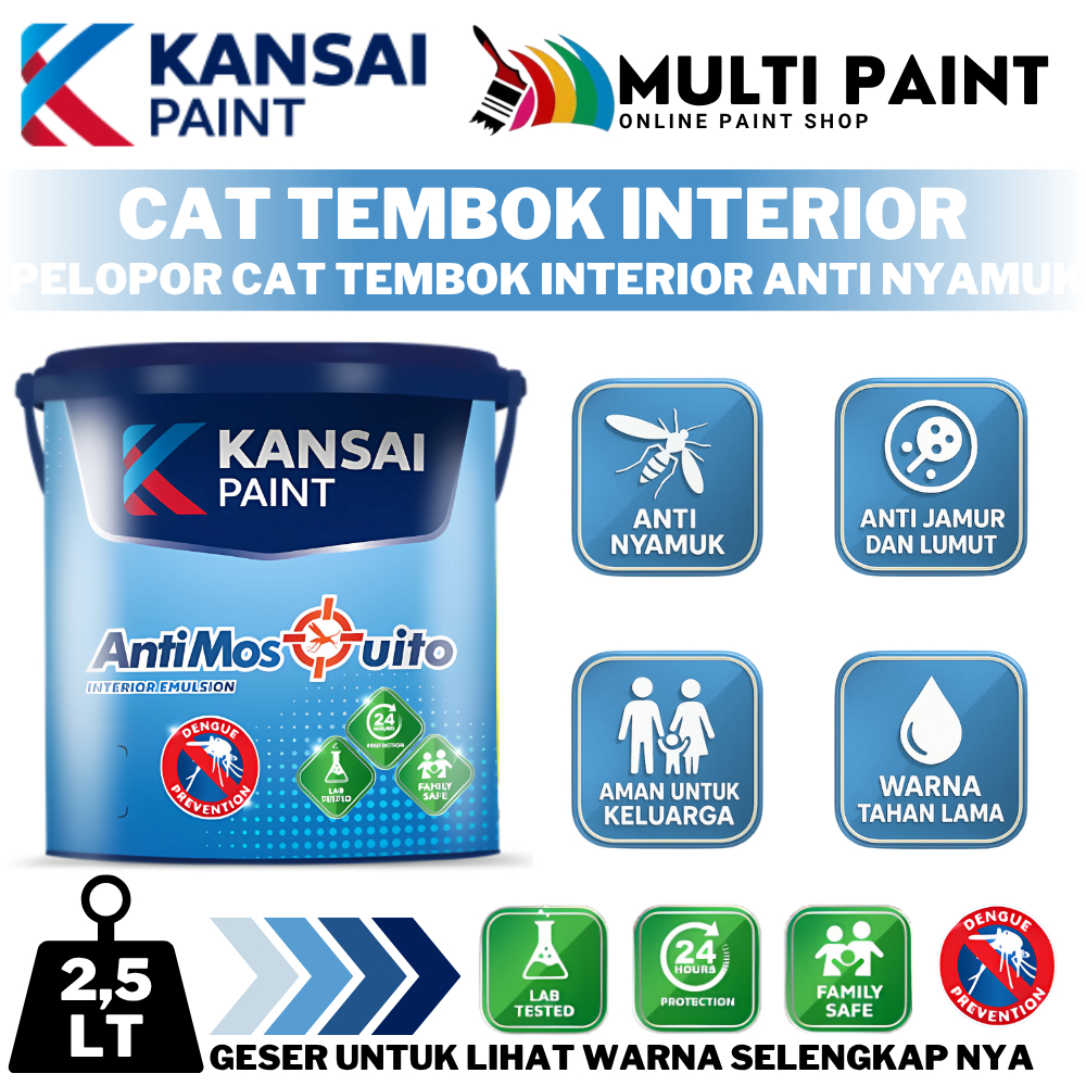 [PART 2] KANSAI PAINT ANTI MOSQUITO 2,5LT CAT TEMBOK ANTI NYAMUK KANSAI PAINT 2,5LT KANSAI CAT INTER
