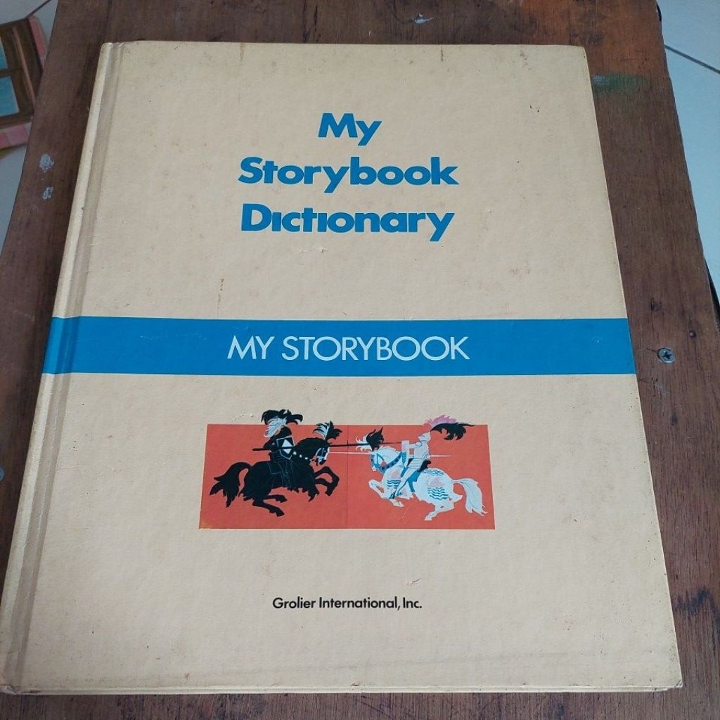 MY STORYBOOK DICTIONARY MY STORYBOOK