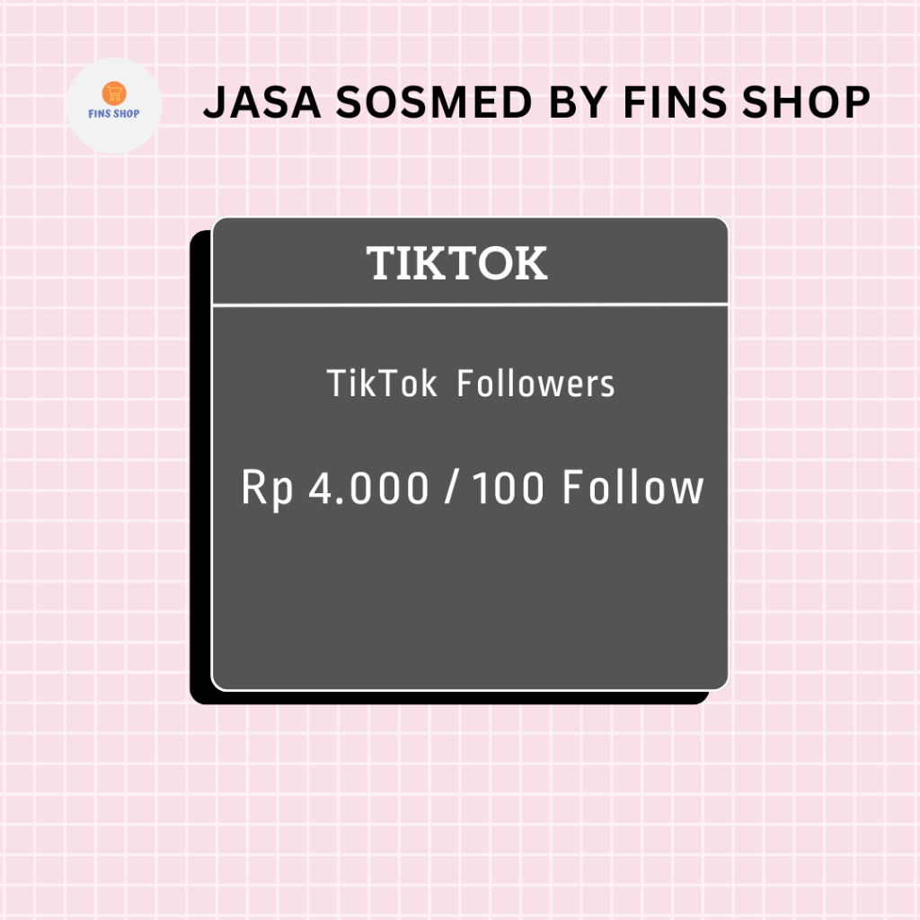 Fins Shop Jasa Sosmed TikTok | TikTok  Followers