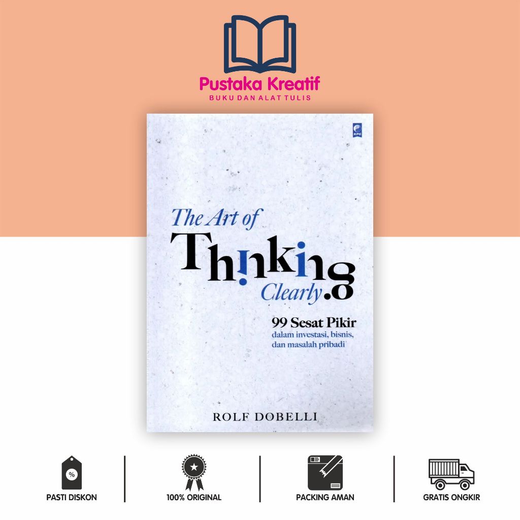 The Art Of Thinking Clearly-Rolf Dobelli